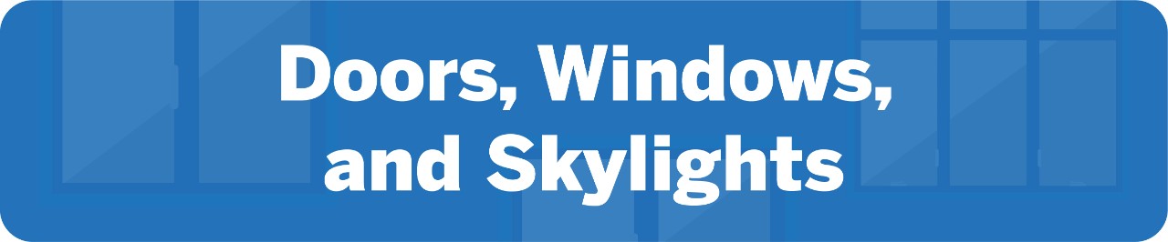 Home Tax Credits for Windows, Doors and Skylights